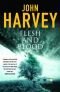 Flesh & Blood: A Novel of Crime
