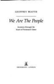 book cover of We Are the People by Geoffrey Beattie