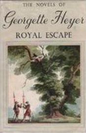book cover of Royal Escape by Georgette Heyer