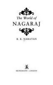 book cover of द वर्ल्ड ऑफ़ नागराज by आर के नारायण