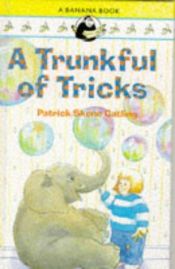 book cover of A Trunkful of Tricks (Banana Books) by Patrick Skene Catling