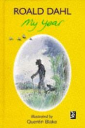 book cover of My Year by Roald Dahl