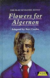 book cover of Flowers for Algernon (Heinemann Plays) by Bert Coules
