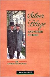 book cover of Silver Blaze and Other Stories: Elementary (Macmillan Readers) by Arthur Conan Doyle