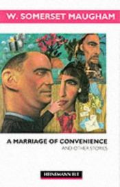 book cover of A Marriage of Convenience and Other Stories (Advanced) by W. Somerset Maugham