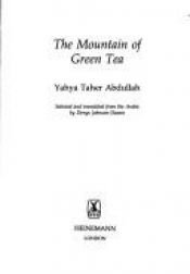 book cover of The Mountain of Green Tea by Yahya Taher Abdullah