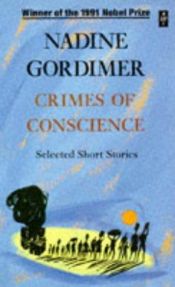 book cover of Crimes of Conscience by Nadine Gordimer
