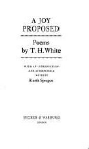 book cover of A Joy Proposed by T. H. White