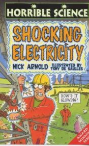 book cover of Shocking Electricity by Nick Arnold