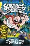 Captain Underpants: CAPTAIN UNDERPANTS AND THE WRATH OF THE WICKED WEDGIE WOMAN : THE FIFTH EPIC NOVEL