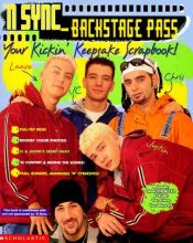book cover of N Sync-Backstage Pass: Your Kickin' Keepsake Scrapbook! (Backstage Pass) by Michael-Anne Johns