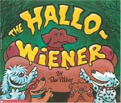 book cover of The Hallo-Wiener by Dav Pilkey