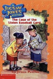 book cover of The Case of the Stolen Baseball Cards (Jigsaw Jones #5) by James Preller