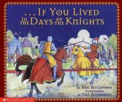 book cover of --If you lived in the days of the knights by Ann Mcgovern