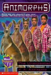 book cover of Animorphs, V.44 - The Unexpected by K. A. Applegate