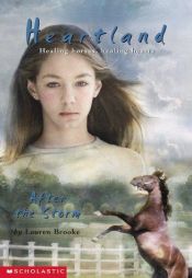 book cover of (Heartland, 2) After the Storm by Lauren Brooke