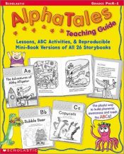 book cover of Alpha Tales Teaching Guide (Grades PreK-1) by Maria Fleming