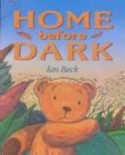 book cover of Home Before Dark by Ian Beck