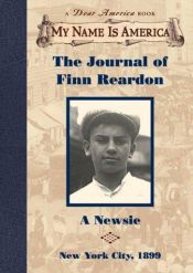 book cover of The Journal of Finn Reardon: A Newsie by Susan Campbell Bartoletti