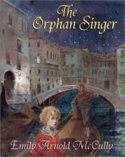 book cover of The orphan singer by Emily Arnold