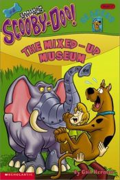 book cover of Scooby-Doo The Mixed-Up Museum (Hello Reader!, Level 2) by Gail Herman