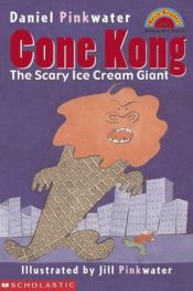 book cover of Cone Kong by Daniel Pinkwater