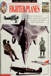 book cover of Fighter Planes (History Series) by Bill Gunston