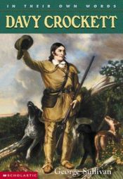 book cover of In Their Own Words: Davy Crockett by George Sullivan