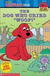 book cover of Big Red Reader : The Dog Who Cried by Norman Bridwell