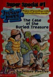 book cover of The case of the buried treasure by James Preller