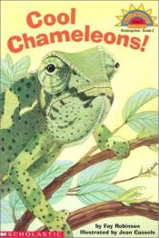 book cover of Cool Chameleons! by Fay Robinson