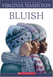book cover of Bluish by Virginia Hamilton