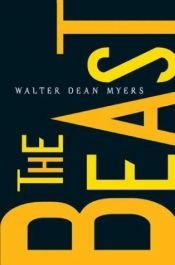 book cover of The Beast by Walter Dean Myers