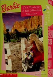 book cover of Barbie Mystery #4 The Mystery Of The Missing Stallion by Linda Aber