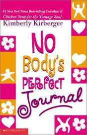 book cover of No Body's Perfect Journal by Kimberly Kirberger