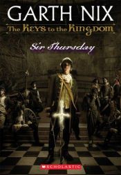 book cover of Sir Thursday by Garth Nix