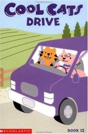 book cover of Cool cats drive by Josephine Page