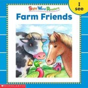 book cover of Farm Friends (Sight Word Readers) by Linda Beech
