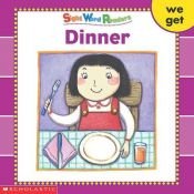 book cover of Dinner (Sight Word Readers) (Sight Word Library) by Linda Beech