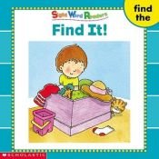 book cover of Find It! (Sight Word Readers) (Sight Word Library) by Linda Beech