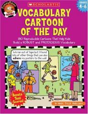 book cover of Vocabulary Cartoon Of The Day grades 4-6 by Marc Tyler Nobleman