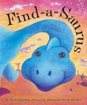book cover of Find-a-saurus by Mark Sperring