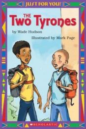 book cover of The two Tyrones by Wade Hudson