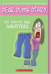 book cover of My pants are haunted by Jim Benton
