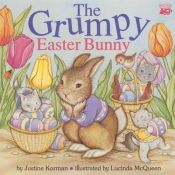 book cover of The Grumpy Easter Bunny: 2 copies by Justine Korman