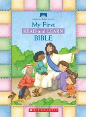 book cover of My First Read And Learn Bible by American Bible Society