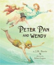 book cover of Peter Pan and Wendy by Ken Geist