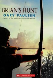 book cover of Brian's Hunt by Gary Paulsen