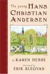book cover of The young Hans Christian Andersen by Karen Hesse