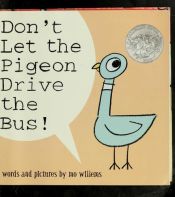 book cover of Don't Let the Pigeon Drive the Bus! by Мо Виллемс